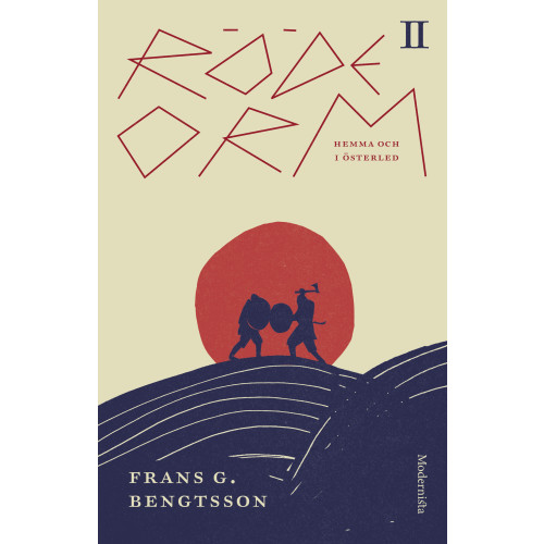 Frans G. Bengtsson Röde Orm II : Hemma och i Österled (inbunden)