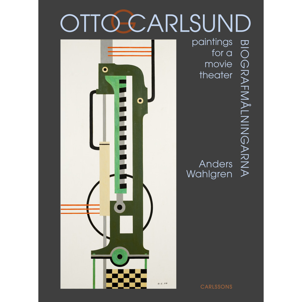 Produktbild för Otto G. Carlsund : biografmålningarna (inbunden)