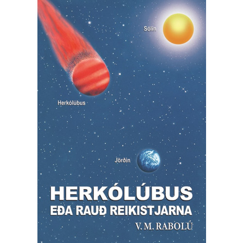 V.M. Rabolú Herkólúbus eða Rauð Reikistjarna (pocket, ice)