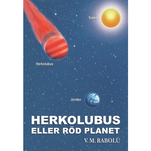 V.M. Rabolú Herkolubus eller Röd Planet (häftad)