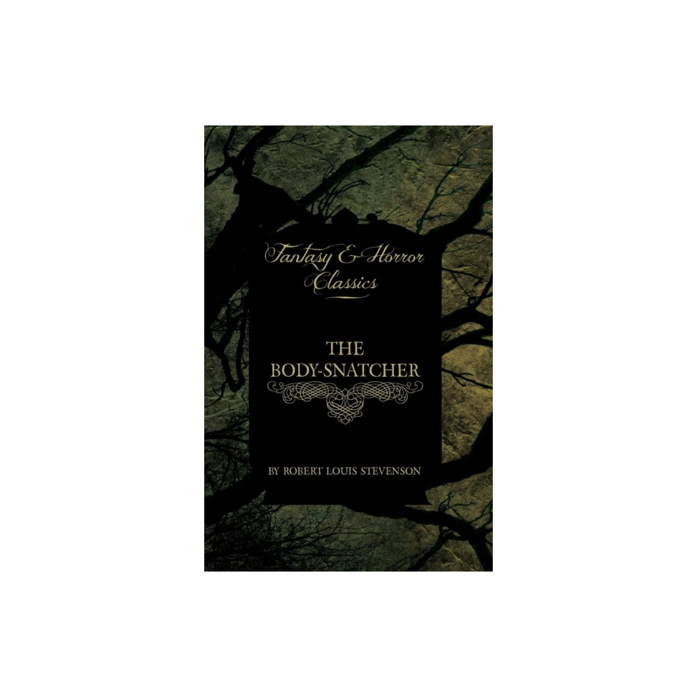 Produktbild för The Body-Snatcher (Fantasy and Horror Classics) (häftad, eng)