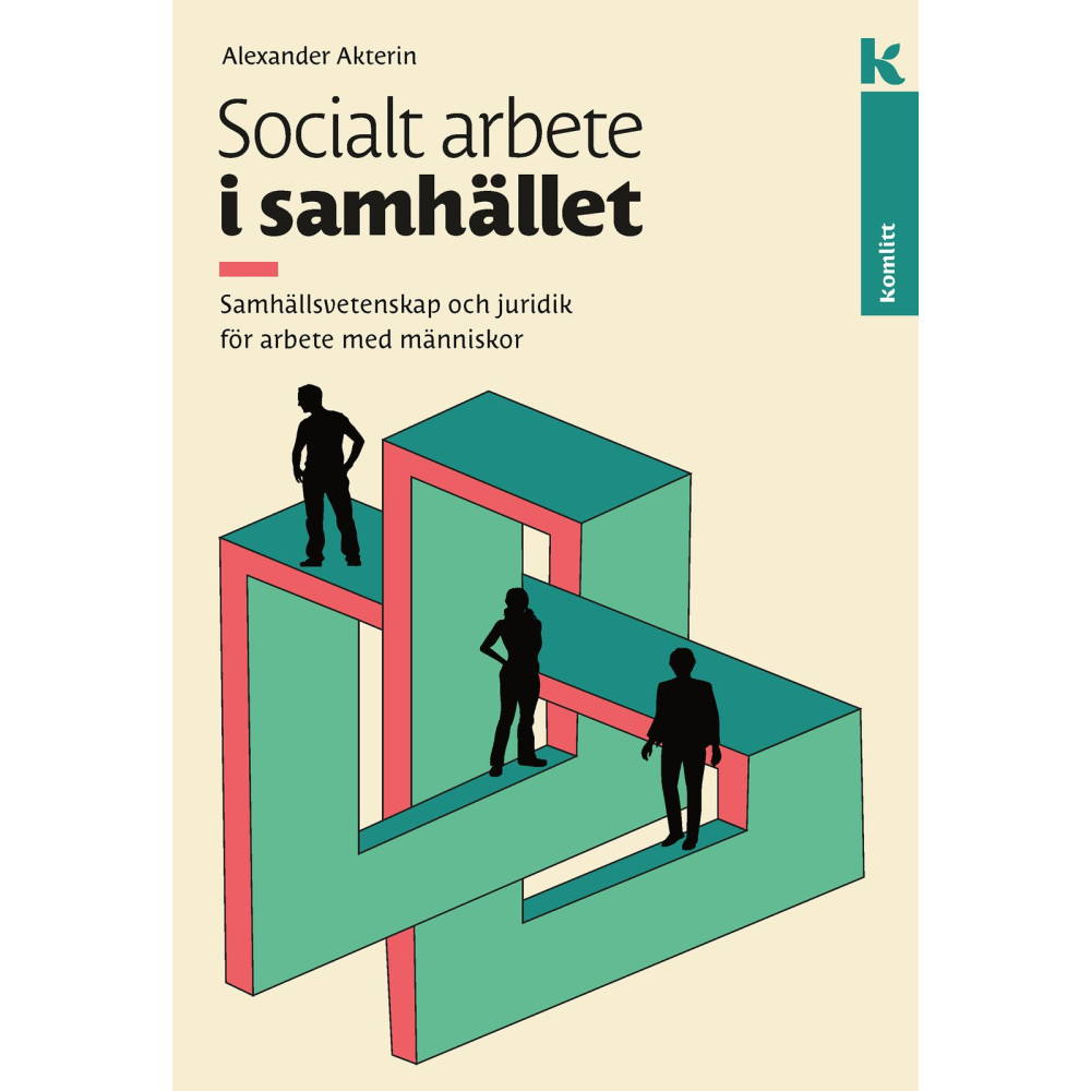 Produktbild för Socialt arbete i samhället : Samhällsvetenskap och juridik för arbete med människor (häftad)