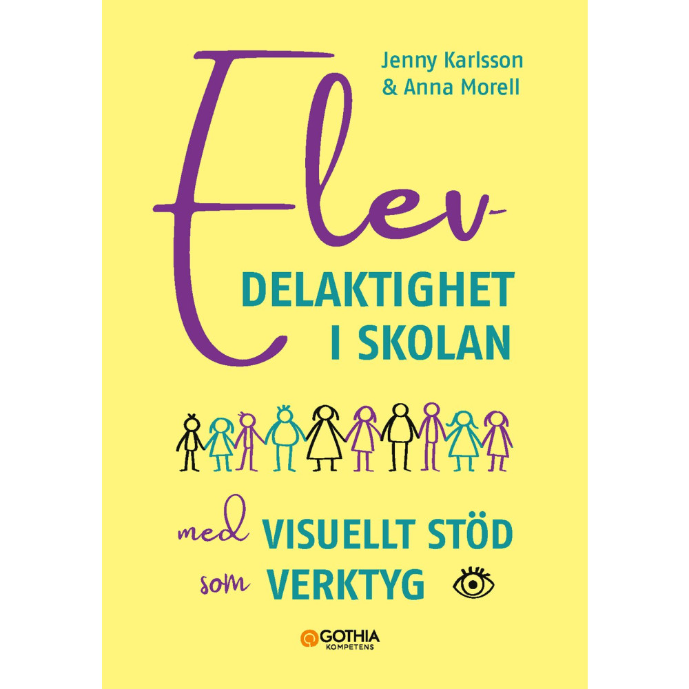 Produktbild för Elevdelaktighet i skolan : med visuellt stöd som verktyg (häftad)