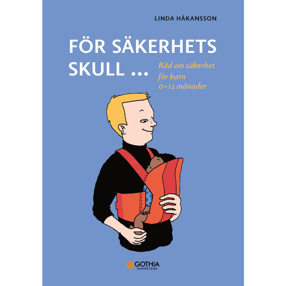 Produktbild för För säkerhets skull 0–12 månader (häftad)