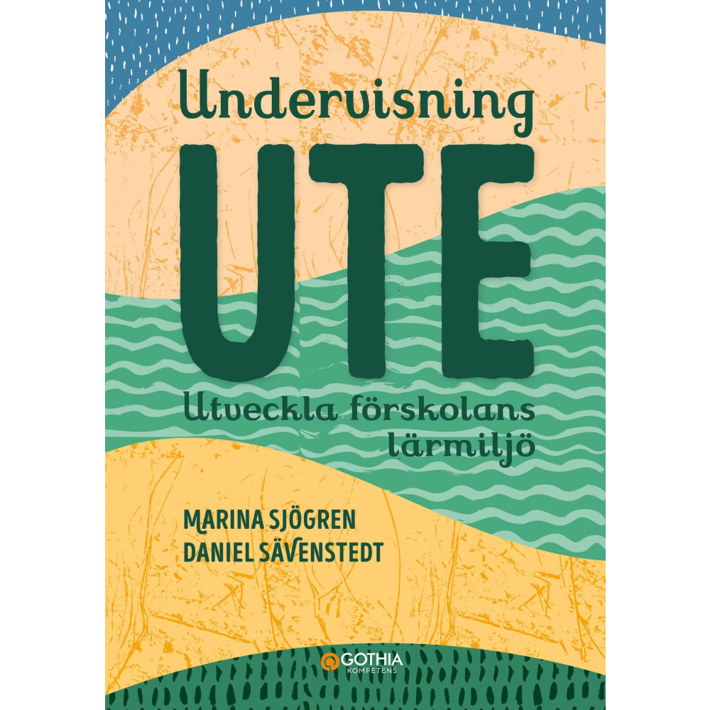 Produktbild för Undervisning ute : utveckla förskolans lärmiljö (häftad)