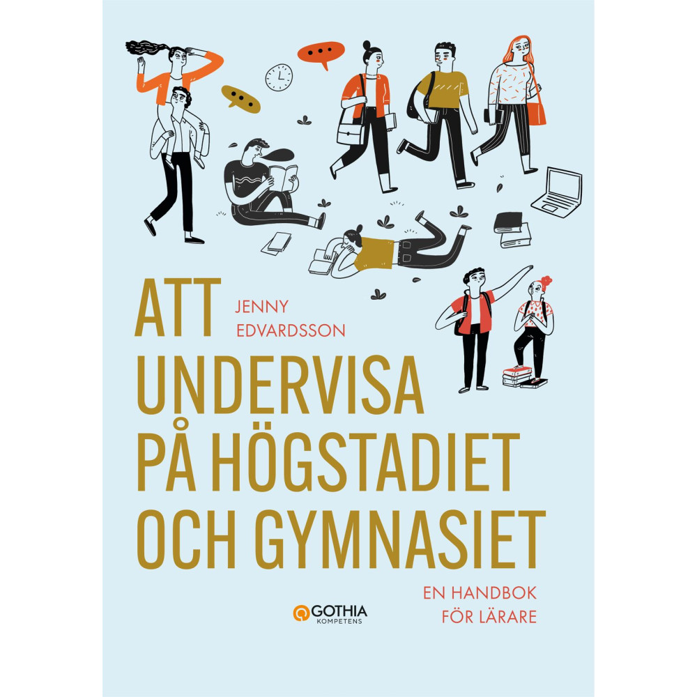 Produktbild för Att undervisa på högstadiet och gymnasiet : en handbok för lärare (häftad)
