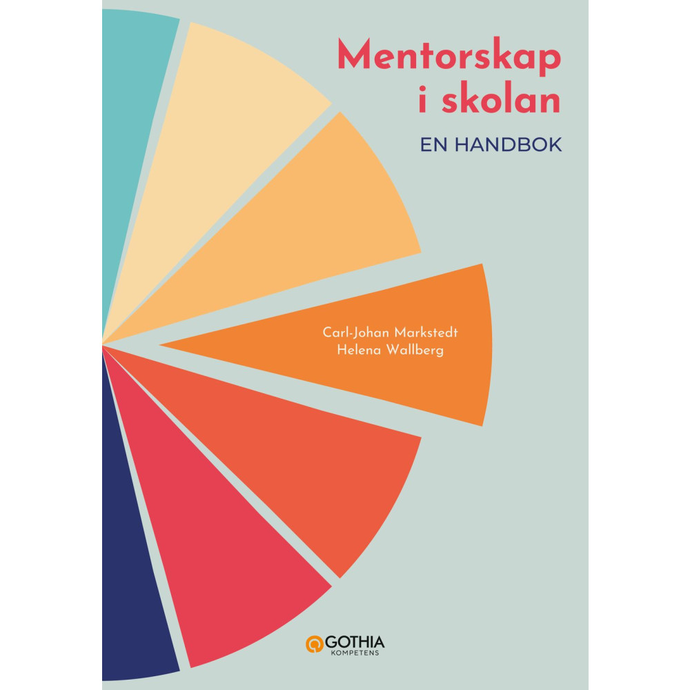 Produktbild för Mentorskap i skolan : en handbok (häftad)