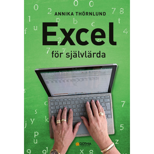 Annika Thörnlund Excel för självlärda (häftad)