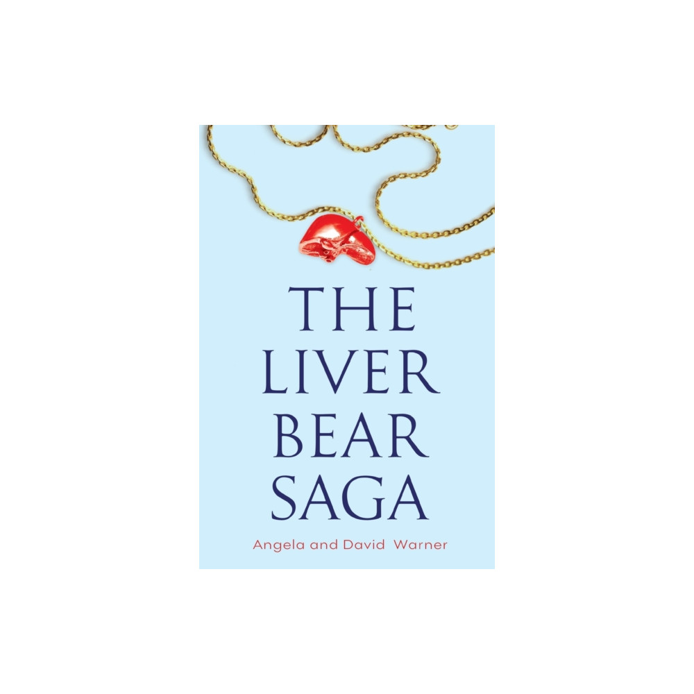 Produktbild för The Liver Bear Saga (häftad, eng)