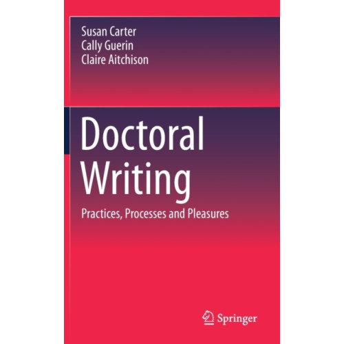 Springer Verlag, Singapore Doctoral Writing (inbunden, eng)