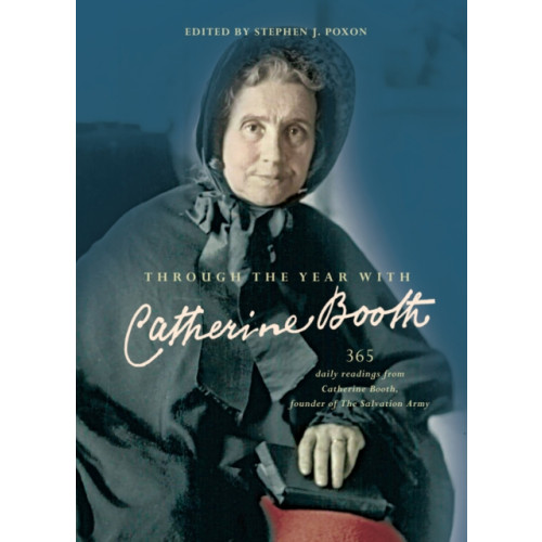 Spck publishing Through the Year with Catherine Booth (häftad, eng)