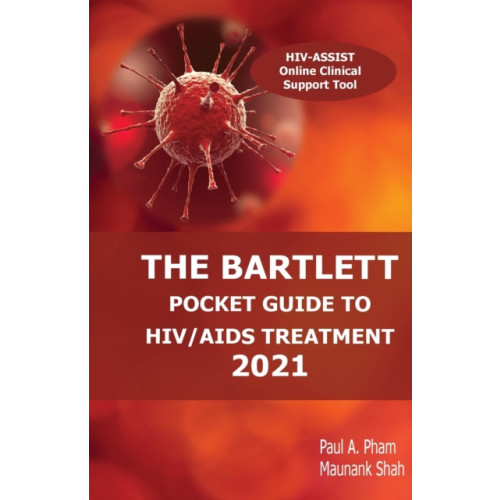 Ppham and Jbriggs LLC The Bartlett Pocket Guide to HIV/AIDS Treatment 2021 (häftad, eng)