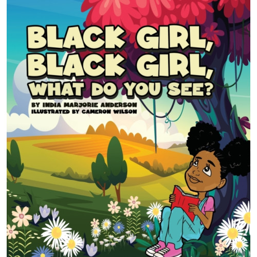 IngramSpark Black Girl, Black Girl, What Do You See? (inbunden, eng)