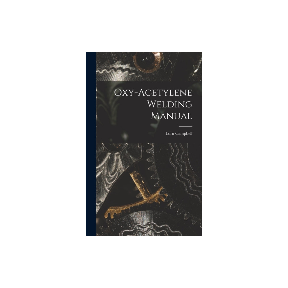 Produktbild för Oxy-Acetylene Welding Manual (inbunden, eng)