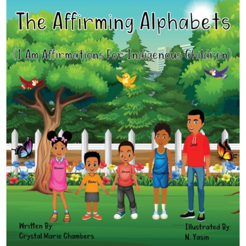 IngramSpark The Affirming Alphabets (inbunden, eng)