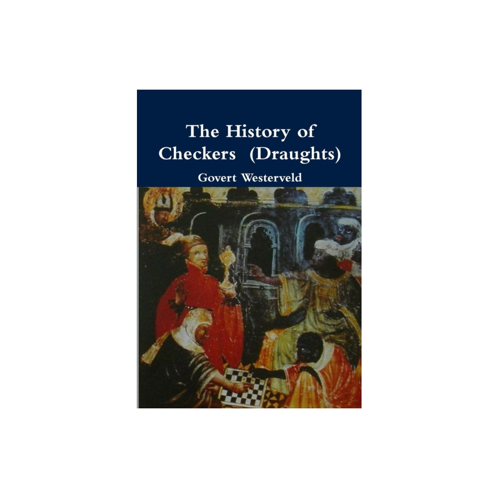 Produktbild för The History of Checkers (Draughts) (häftad, eng)