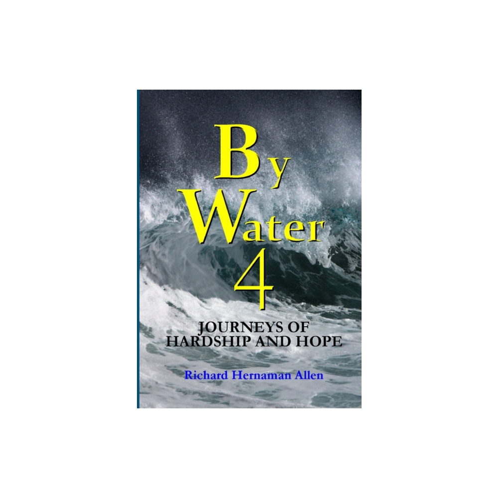 Produktbild för By Water 4: Journeys of Hardship and Hope (häftad, ukr)