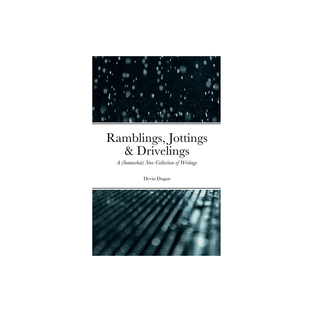 Produktbild för Ramblings, Jottings & Drivelings (häftad, eng)