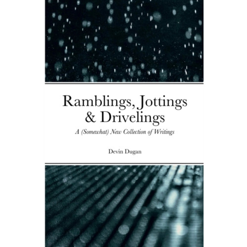 Lulu.com Ramblings, Jottings & Drivelings (häftad, eng)