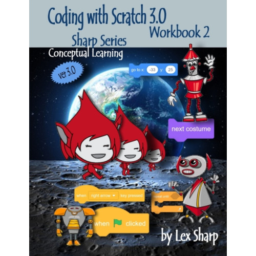 Independently Published Coding with Scratch 3.0 (häftad, eng)