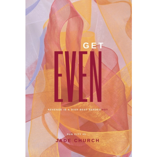 Jade Church Get Even (inbunden, eng)