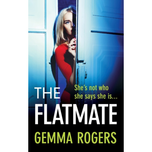 Boldwood Books Ltd The Flatmate (inbunden, eng)