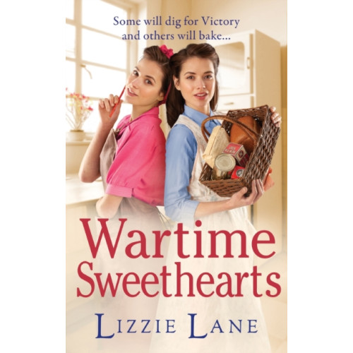 Boldwood Books Ltd Wartime Sweethearts (inbunden, eng)