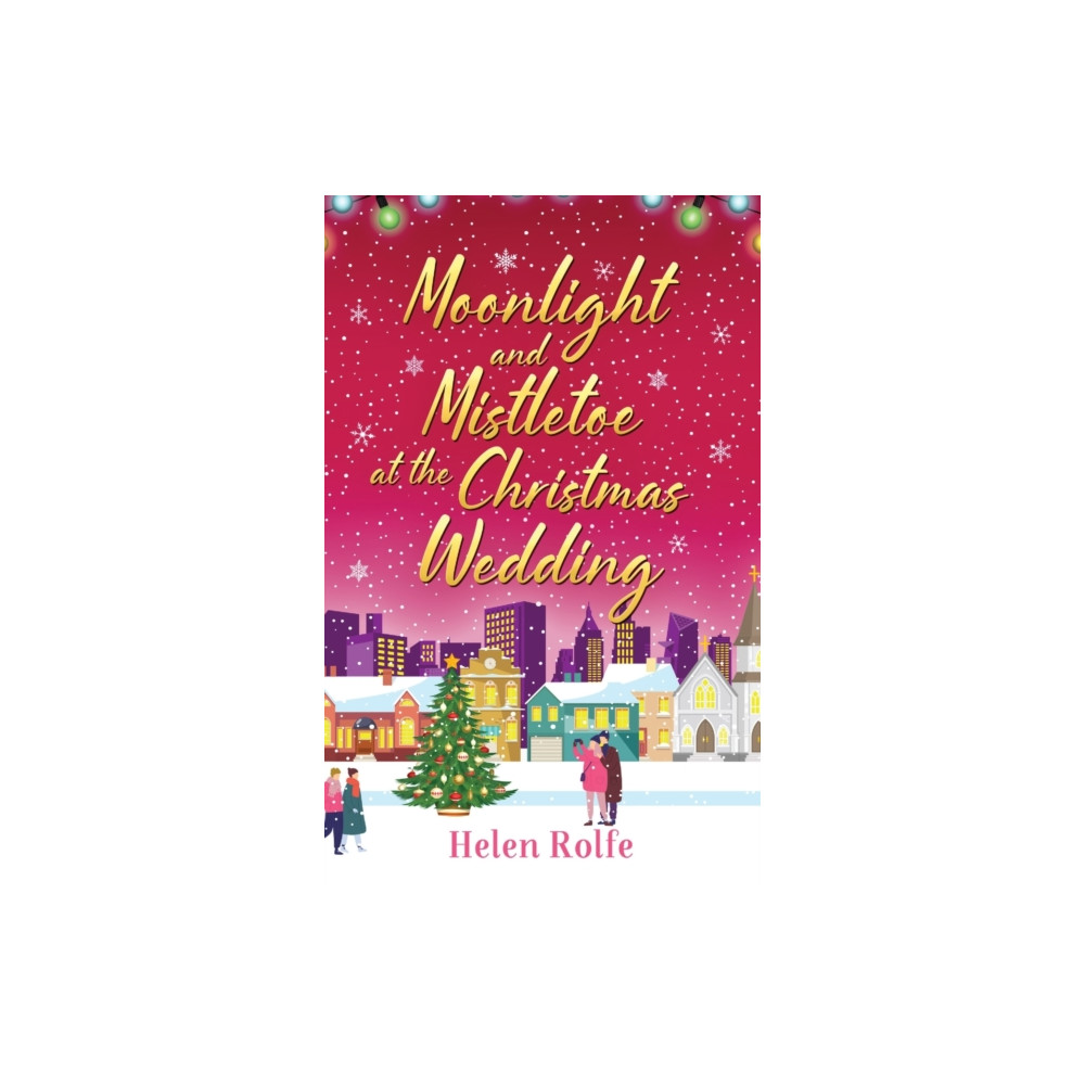 Produktbild för Moonlight and Mistletoe at the Christmas Wedding (inbunden, eng)