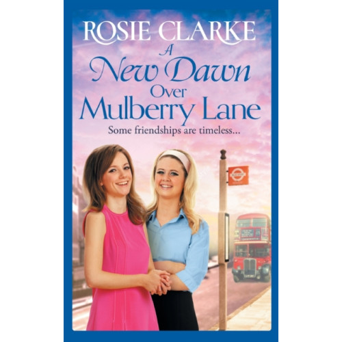 Boldwood Books Ltd A New Dawn Over Mulberry Lane (inbunden, eng)