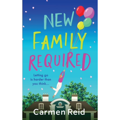 Boldwood Books Ltd New Family Required (inbunden, eng)