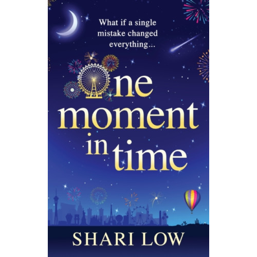 Boldwood Books Ltd One Moment in Time (inbunden, eng)