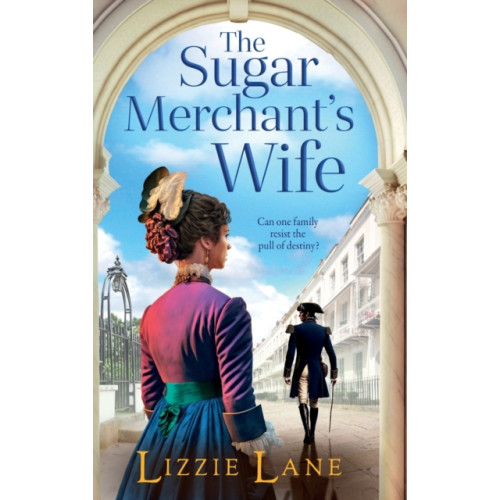Boldwood Books Ltd The Sugar Merchant's Wife (inbunden, eng)