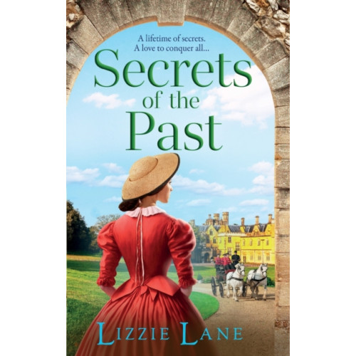 Boldwood Books Ltd Secrets of the Past (inbunden, eng)