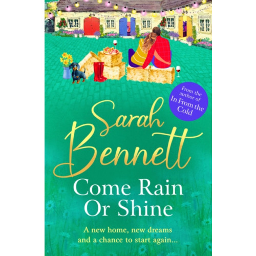 Boldwood Books Ltd Come Rain or Shine (inbunden, eng)