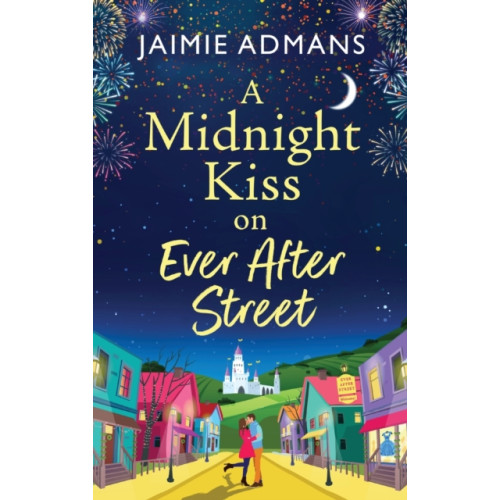 Boldwood Books Ltd A Midnight Kiss on Ever After Street (inbunden, eng)