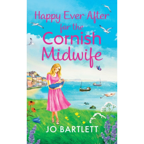 Boldwood Books Ltd Happy Ever After for the Cornish Midwife (inbunden, eng)