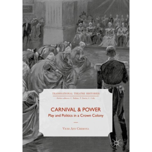Springer International Publishing AG Carnival and Power (inbunden, eng)