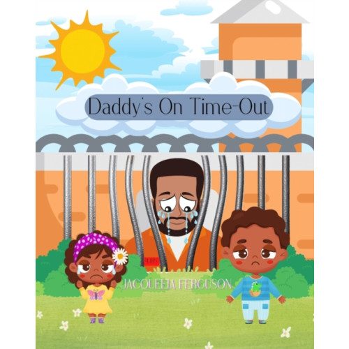 Independently Published Daddy's On Time Out (häftad, eng)