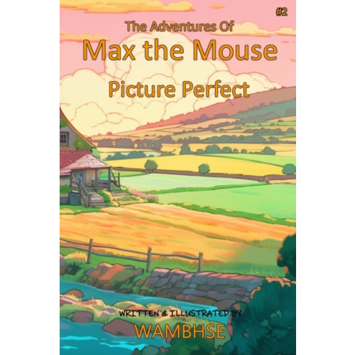 Independently Published The Adventures of Max the Mouse (häftad, eng)
