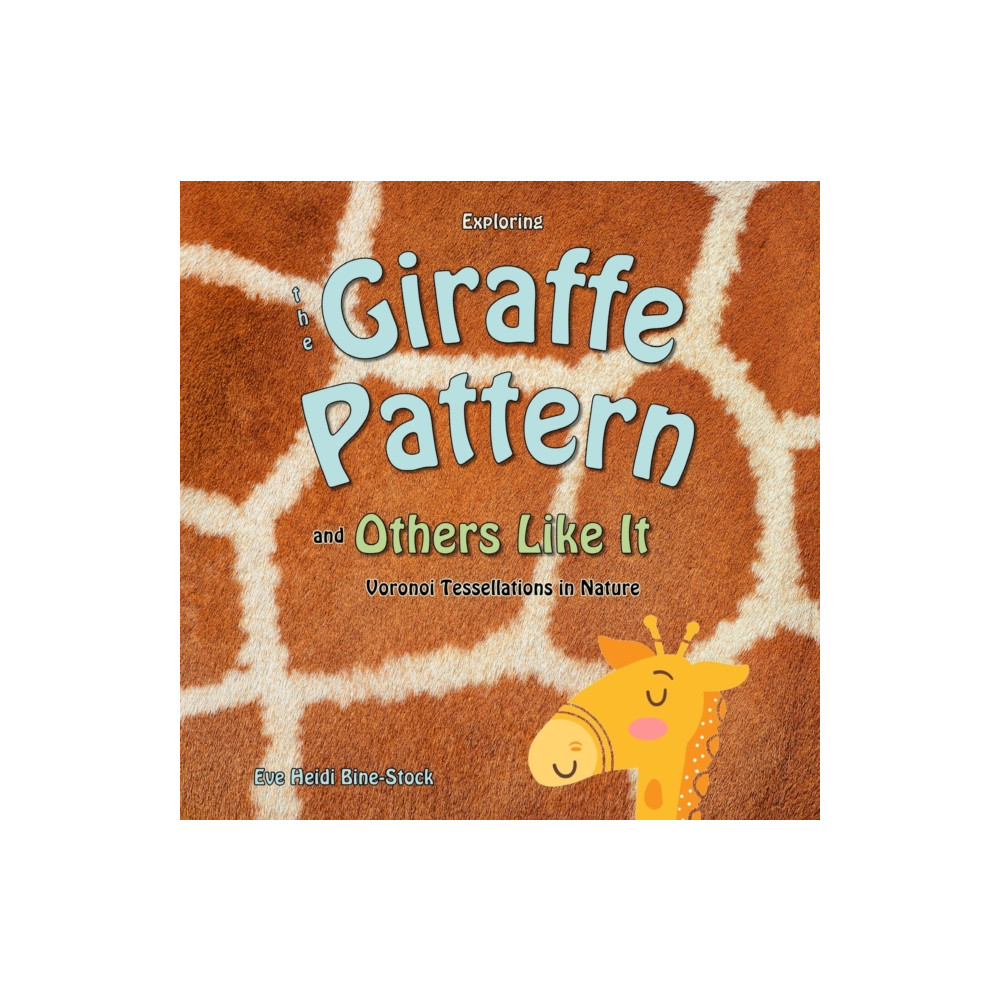 Produktbild för Exploring the Giraffe Pattern and Others Like It (häftad, eng)