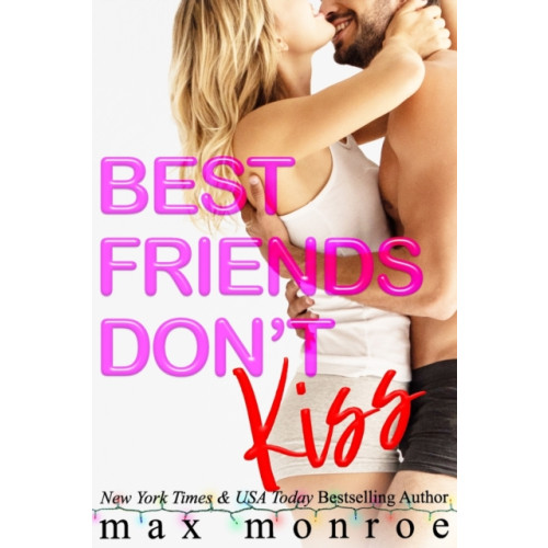 Independently Published Best Friends Don't Kiss (häftad, eng)