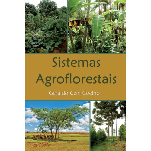 Rima Editora Sistemas Agroflorestais (häftad, por)