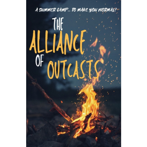 Independently Published The Alliance of Outcasts (häftad, eng)
