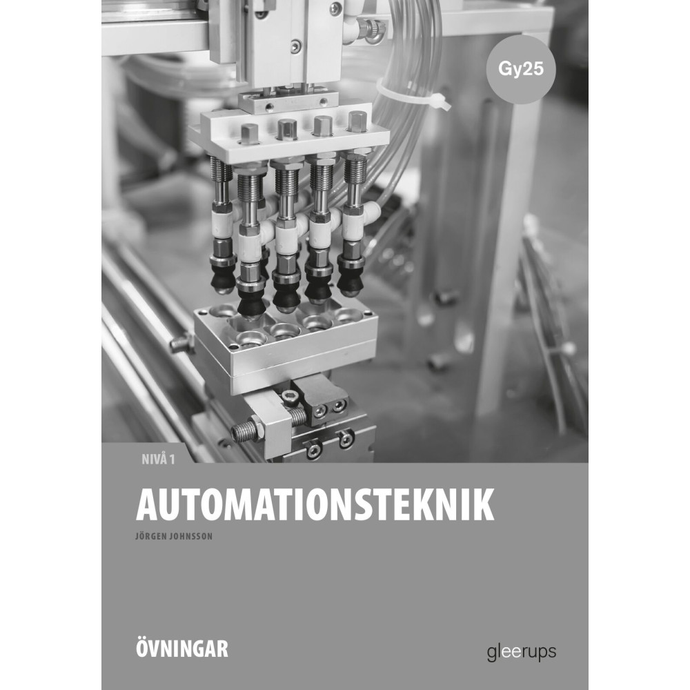 Produktbild för Automationsteknik 1, instuderingsuppgifter, Gy25 (häftad)