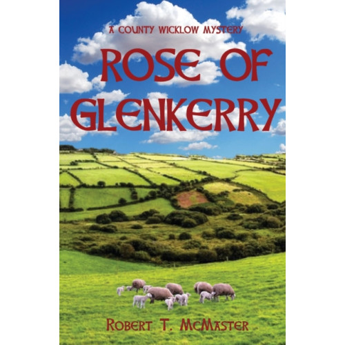 IngramSpark Rose of Glenkerry (häftad, eng)