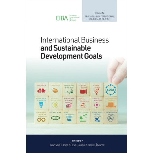 Emerald Publishing Limited International Business and Sustainable Development Goals (inbunden, eng)