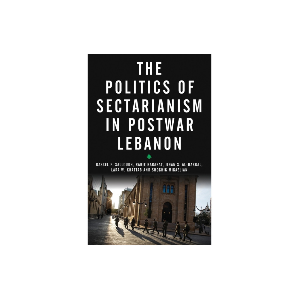 Produktbild för The Politics of Sectarianism in Postwar Lebanon (häftad, eng)