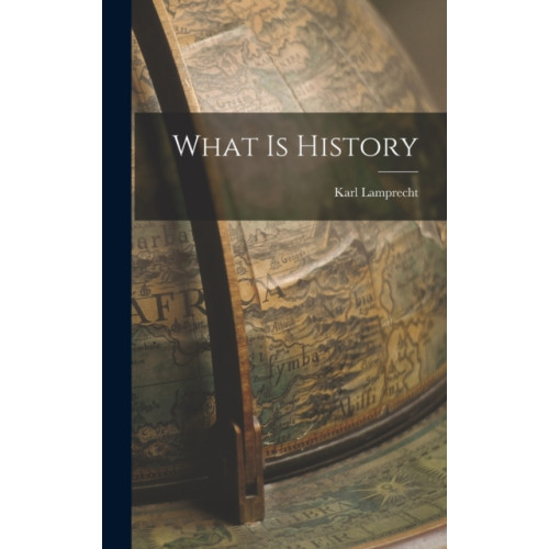 Legare Street Press What is History (inbunden, eng)