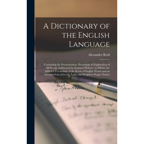 Legare Street Press A Dictionary of the English Language [microform] (inbunden, eng)