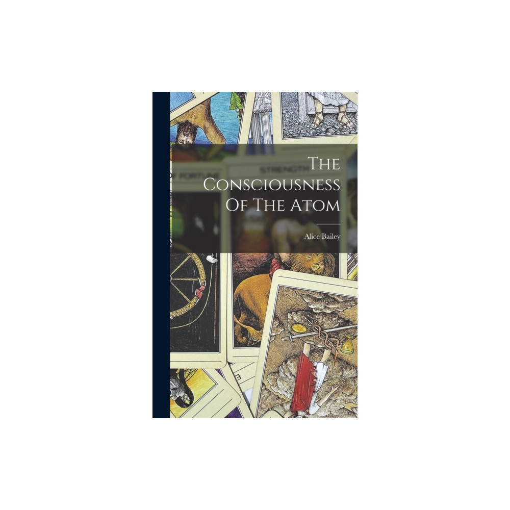 Produktbild för The Consciousness Of The Atom (inbunden, eng)